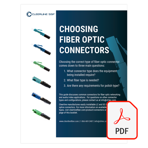 Choosing Fiber Optic Connectors Brochure