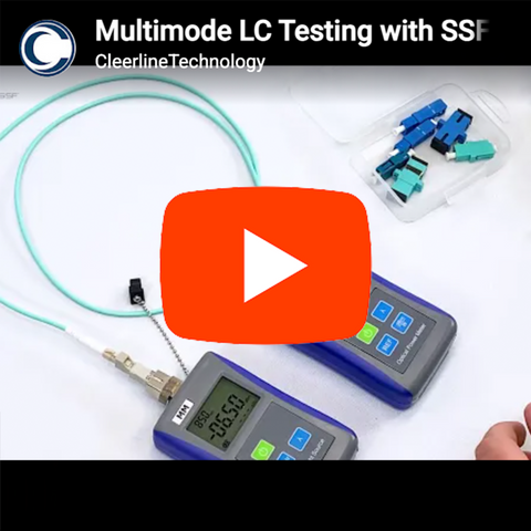 Testing Multimode LC Connections with the SSF-TKITE-100
