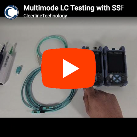 Testing Multimode LC Connections with the SSF-TKITP-500